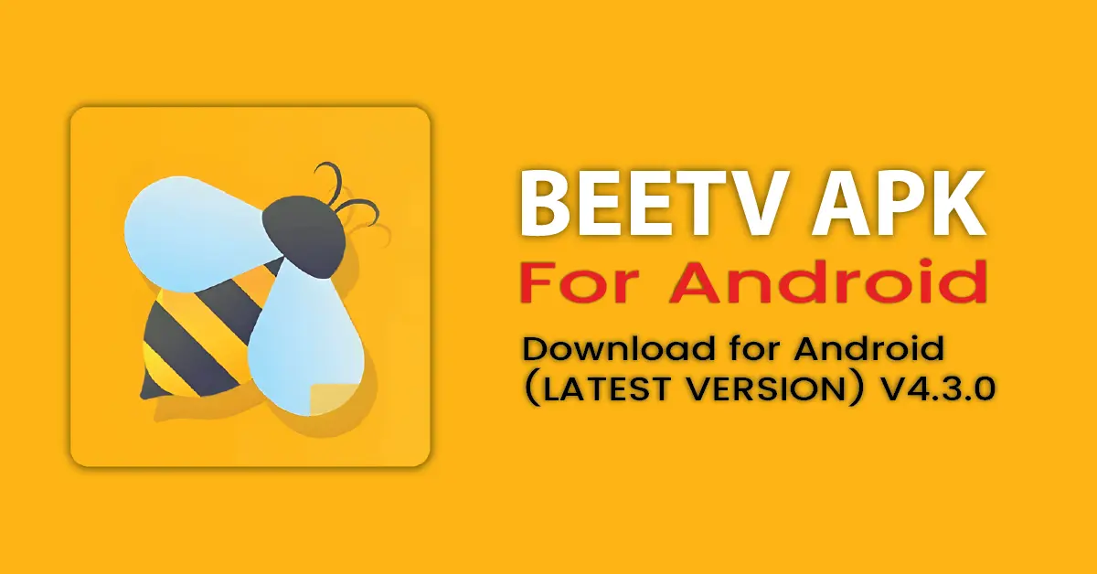 Promotional banner showing BeeTV APK interface on Android, designed for movie and TV streaming in 2025
