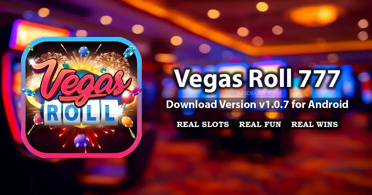 Blurred image of colorful slot machines in a casino, used as the featured background for Vegas Roll 777 APK